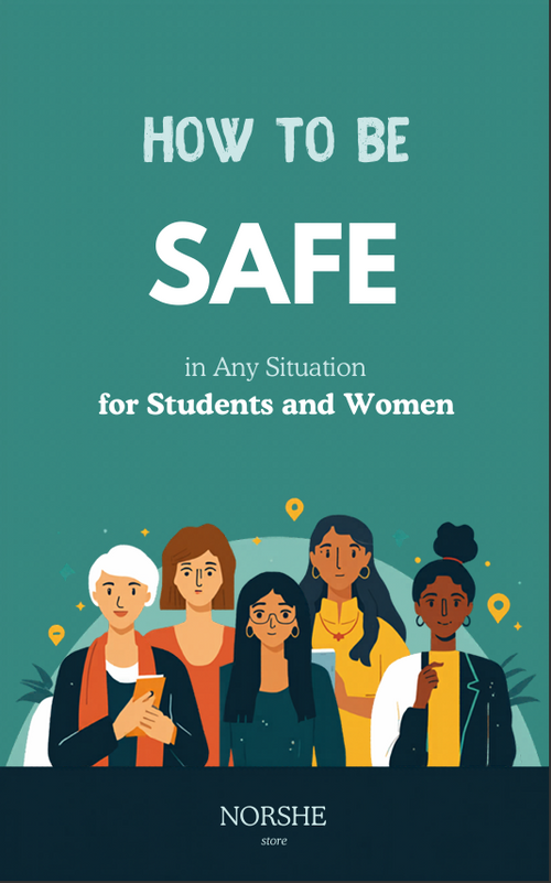 How to stay safe at any situation for students and women